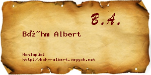 Bőhm Albert névjegykártya